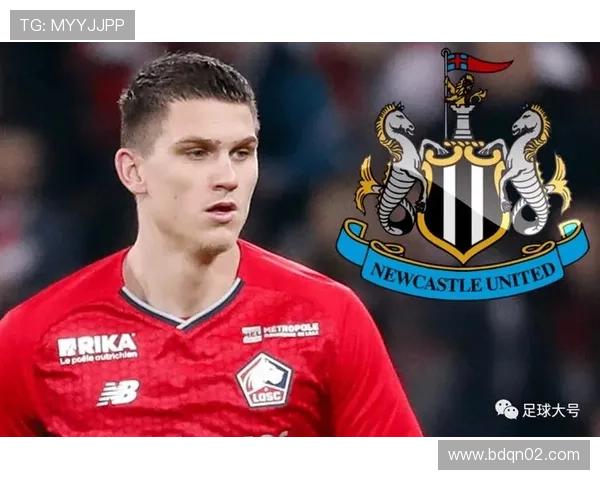 博特曼续约稳住纽卡更衣室军心